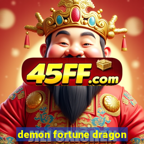 demon fortune dragon